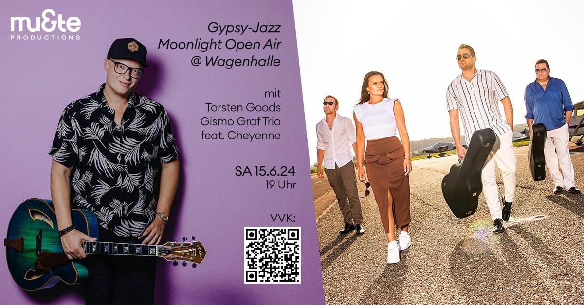 Gipsy Jazz Moonlight Session Open Air feat. Torsten Goods & Gismo Graf Trio & Cheyenne